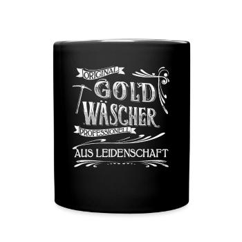 Goldwaschen Goldschürfen cooles Retro Design - Tasse einfarbig - Schwarz - Vorne
