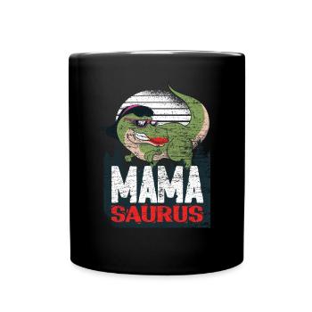 Dinosaur Mamasaurus Mama Saurus - Full Colour Mug - black - Front