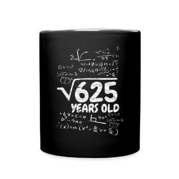 Math 25e anniversaire Math Humour cadeau - Mug uni - noir - Devant