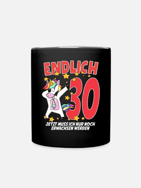 Endlich 30 - Tasse einfarbig - Schwarz
