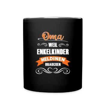 Oma Wächst Enkelkinder Heldinnen - Tasse einfarbig - Schwarz - Vorne