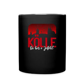 Kölle do bes e Jeföhl - Stadt Köln am Rhein - Tasse einfarbig - Schwarz - Vorne
