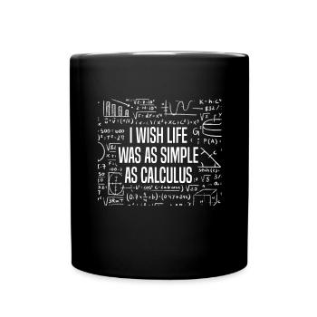 Mathe-Liebhaber, denen ich wünschte, das Leben wär - Tasse einfarbig - Schwarz - Vorne