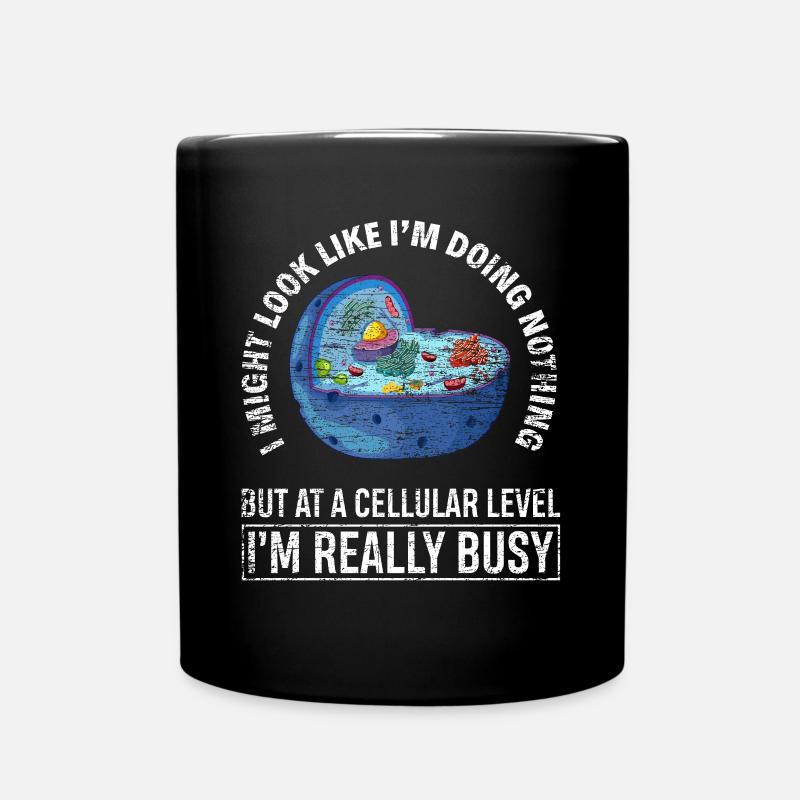 Biologie Witziger Sprüche - Tasse einfarbig - Schwarz