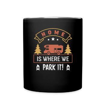 La maison est l’endroit où nous le garons VR - Mug uni - noir - Devant