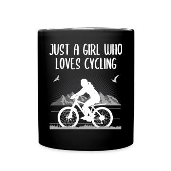 Cyclist cycling beautiful saying gift - Full Colour Mug - black - Front