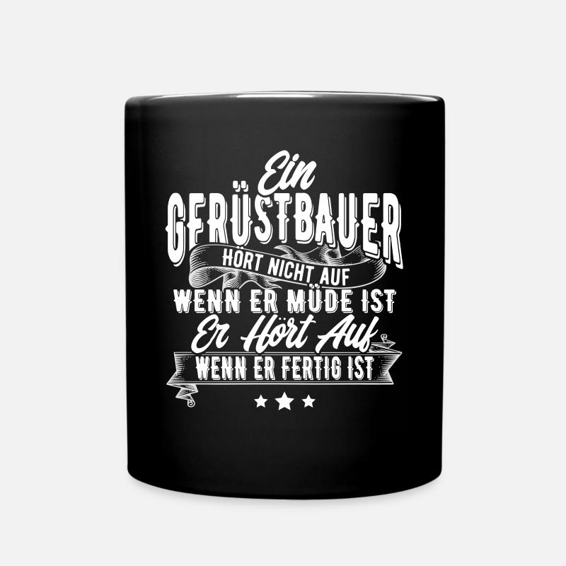 Gerüstbauer - Tasse einfarbig - Schwarz