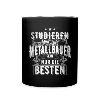 Metallbauer - Tasse einfarbig - Schwarz - Vorne