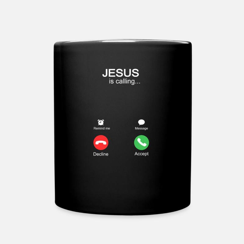 Jesus Is Calling and I must go - Tasse einfarbig - Schwarz