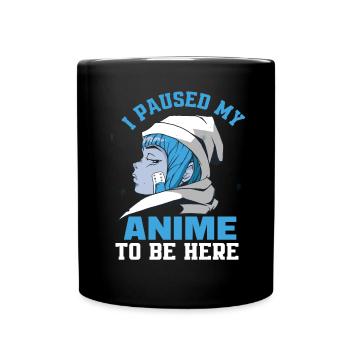 Anime j'ai mis mon anime en pause - Mug uni - noir - Devant