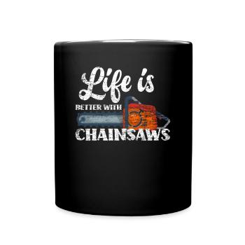 Cadeau de vie de tronçonneuse - Mug uni - noir - Devant