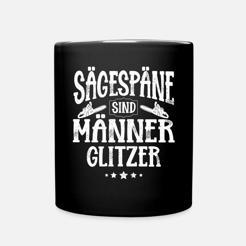 Sägespäne Sind Männer Glitzer - Tasse einfarbig - Schwarz