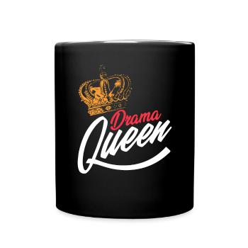 Drama Queens Motion Picture Theater Acting Broadway F - Full Colour Mug - black - Front