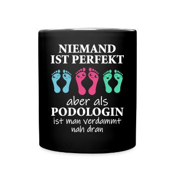 Fußpflege Podologin Podologie Spruch Geschenk - Tasse einfarbig - Schwarz - Vorne