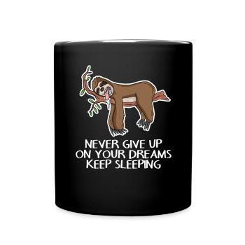 Ne laisse pas tes rêves dormir - Mug uni - noir - Devant