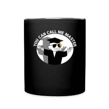 You Can Call Me Master Master Lächelnder Absolvent - Tasse einfarbig - Schwarz - Vorne