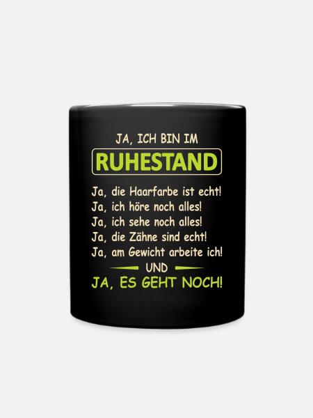 Rentner 2021 Lustiger Spruch Renteneintritt Rente - Tasse einfarbig - Schwarz