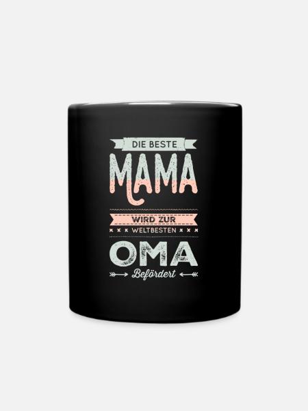 Mama wird zur Oma befördert - Tasse einfarbig - Schwarz