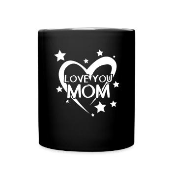 Mother's Day I love you mom - Full Colour Mug - black - Front