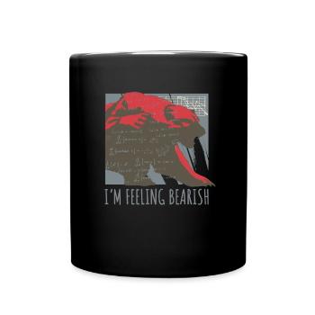 I'm Feeling Bearish, Stock Market Short Seller - Tasse einfarbig - Schwarz - Vorne