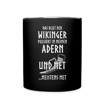 Lustiger Wikinger Spruch Hornkrug Met Honigwein - Tasse einfarbig - Schwarz - Vorne