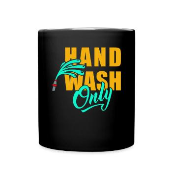 Hand Wash Only Car Detailing - Full Colour Mug - black - Front