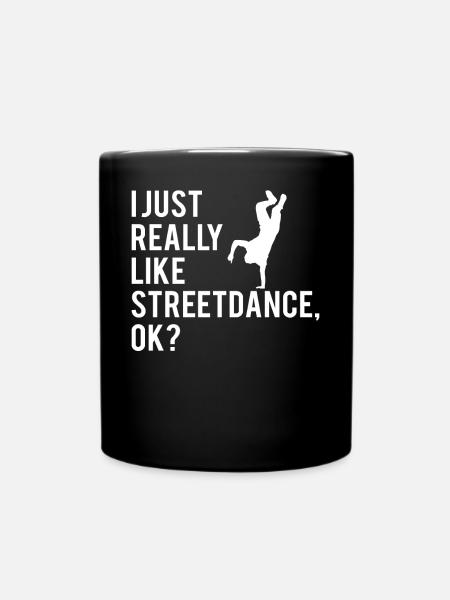 Streetdance Hip Hop Dance Breakdance Gift - Full Colour Mug - black