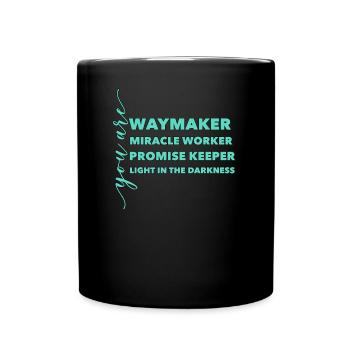 Waymaker & Christliche Kleidung - Tasse einfarbig - Schwarz - Vorne