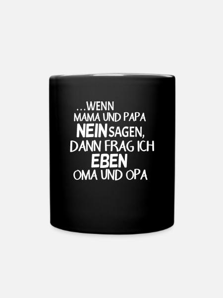 Lustiger süßer Oma Opa Enkel Spruch - Tasse einfarbig - Schwarz
