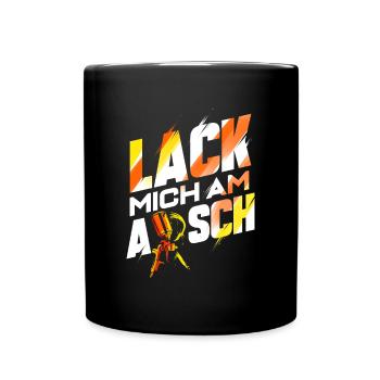 Lack mich am Arsch - Lackierer Autolackierer - Tasse einfarbig - Schwarz - Vorne