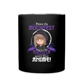 Super Anime schauen Spruch, Anime Geschenk - Tasse einfarbig - Schwarz - Vorne
