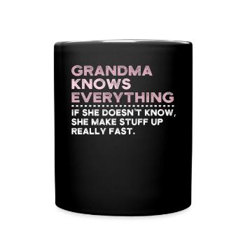 Grandma Knows Everything - Full Colour Mug - black - Front