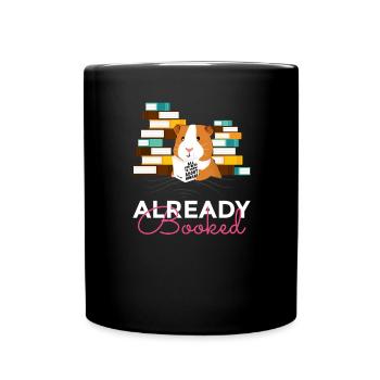 Already Booked Ein Super Süßes Meerschweinchen - Tasse einfarbig - Schwarz - Vorne