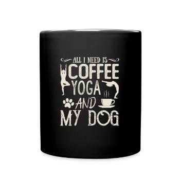I only need coffee yoga and my dog - Mug uni - noir - Devant