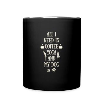 I only need coffee yoga and my dog - Mug uni - noir - Devant