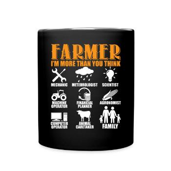 Farmer I'm More Than You Think - Full Colour Mug - black - Front