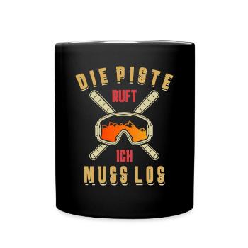 Schöner Party machen Spruch, Skifahrerin Geschenk - Tasse einfarbig - Schwarz - Vorne