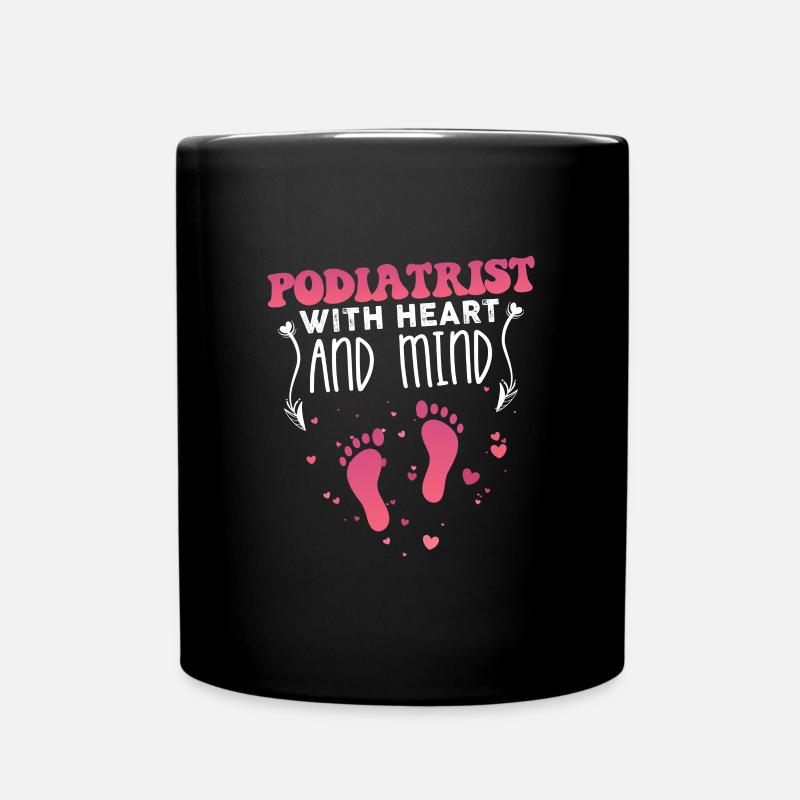 Podiatrist with heart and mind - Tasse einfarbig - Schwarz