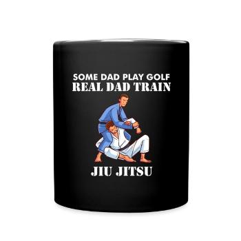 Jiujitsu Dad Some Dad Play Golf Real Dad trai - Full Colour Mug - black - Front