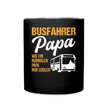 Busfahrer Papa Vater Bus Fahrer Beruf Job Geschenk - Tasse einfarbig - Schwarz - Vorne