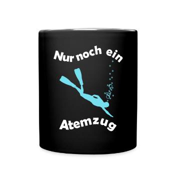 Nur noch ein Atemzug Apnoetaucher - Tasse einfarbig - Schwarz - Vorne