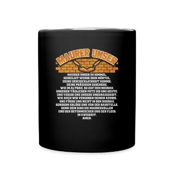 Maurer Unser - Maurer Gebet lustiger Spruch - Tasse einfarbig - Schwarz - Vorne