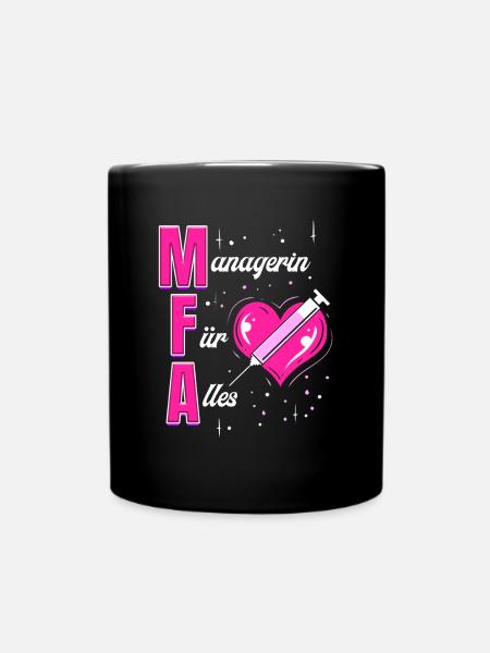 Managerin für Alles - Medizinische Fachangestellte - Tasse einfarbig - Schwarz