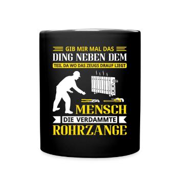 Heizungsbauer Heizungsbau Klempner Installateur - Tasse einfarbig - Schwarz - Vorne