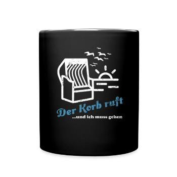 Der Korb ruft - Strandkorb Erholung Strand - Tasse einfarbig - Schwarz - Vorne