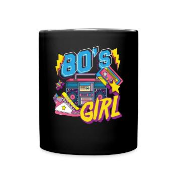 80er Jahre Mädchen Mottoparty Geschenk - Tasse einfarbig - Schwarz - Vorne