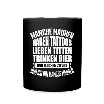 MANCHE MAURER.... - Tasse einfarbig - Schwarz - Vorne
