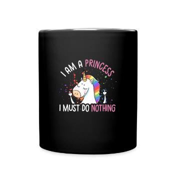 I'm a princess I don't have to do anything - Tasse einfarbig - Schwarz - Vorne