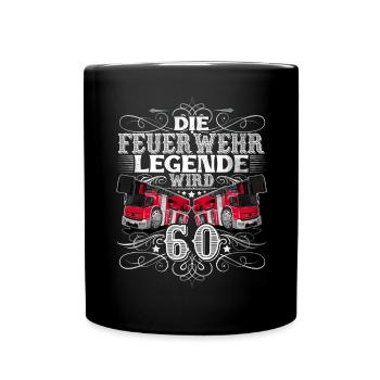 60. Geburtstag Feuerwehrmann Feuerwehr - Tasse einfarbig - Schwarz - Vorne