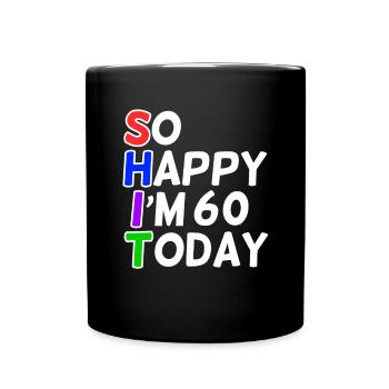 very happy 60 years old - Full Colour Mug - black - Front